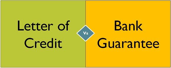 letter of credit vs bank guarantee